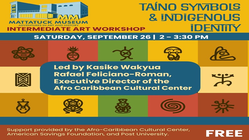 Intermediate Art Workshop: Taíno Symbols & Indigenous Identity at Mattatuck Museum