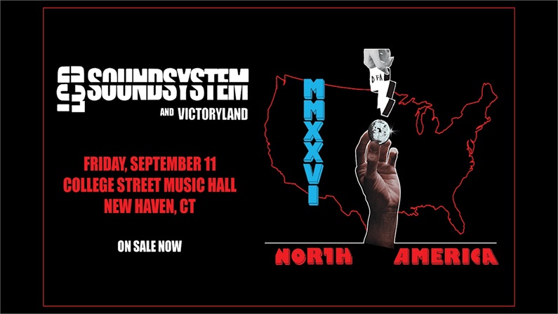 LCD Soundsystem with Victoryland at College Street Music Hall