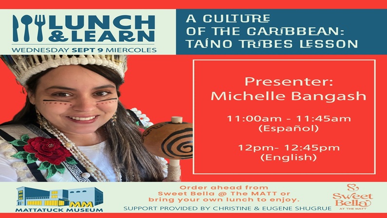 Lunch & Learn: A Culture of the Caribbean – Taíno Tribes Lesson at Mattatuck Museum