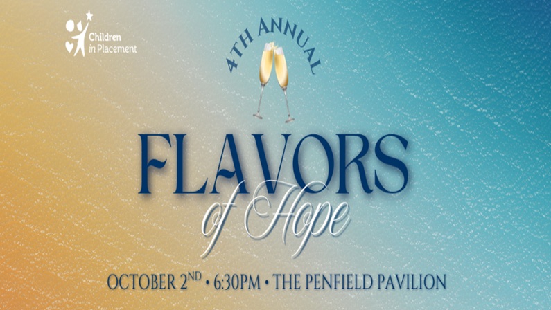 4th Annual Flavors of Hope Benefitting Children in Placement at Penfield Pavilion