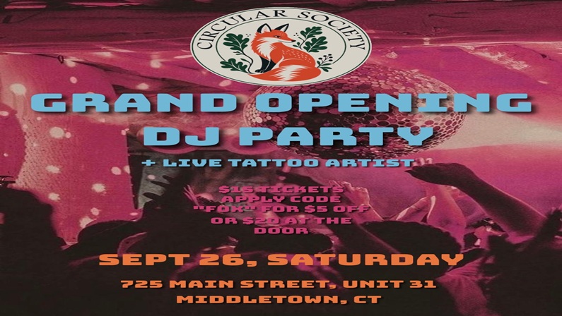 Grand Opening DJ Party at Circular Society