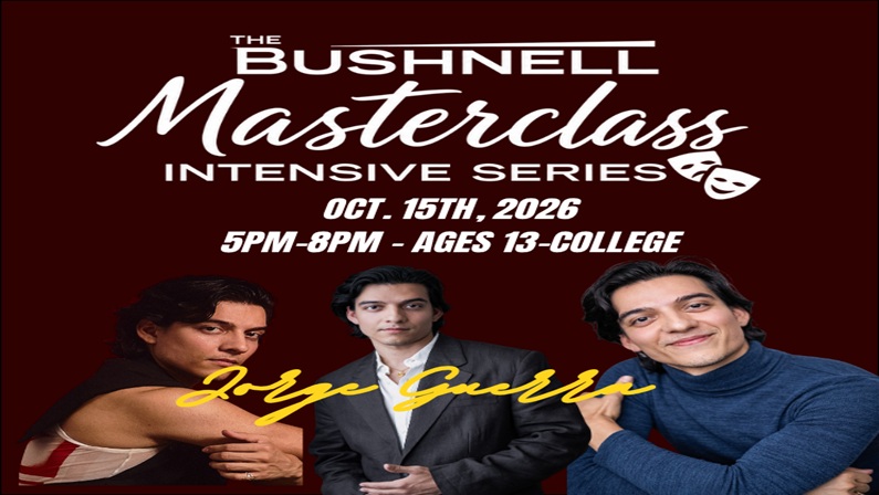 Bushnell Masterclass Intensive Series 2 with Jorge Guerra at The Bushnell