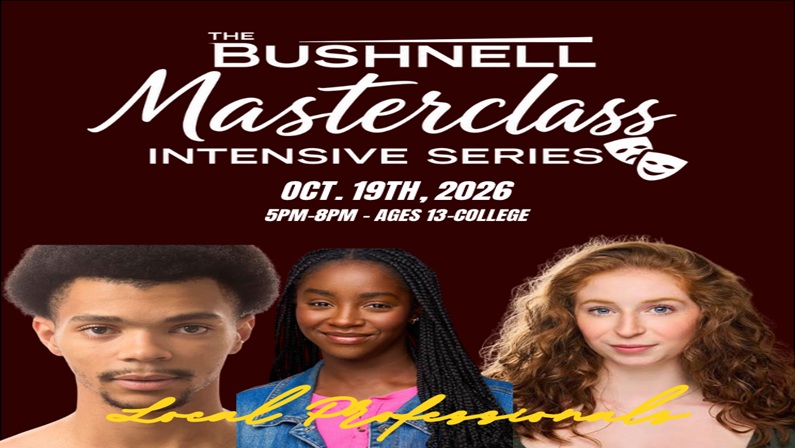 Bushnell Masterclass Intensive Series 3: Local Industry Professionals at The Bushnell