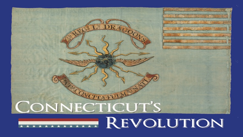 Connecticut’s Revolution at Museum of Connecticut History