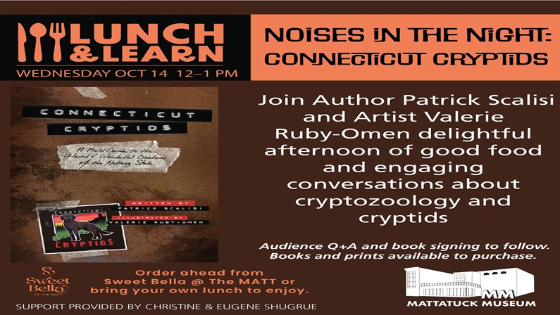 Lunch and Learn: Noises in the Night: Connecticut Cryptids at Mattatuck Museum