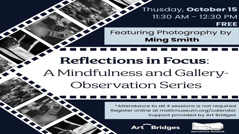 Reflections in Focus at Mattatuck Museum