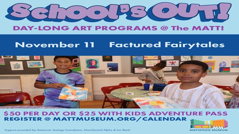 Schools OUT! | Fractured Fairytales at Mattatuck Museum